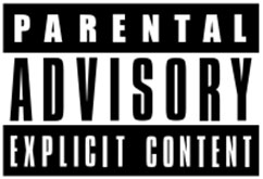 Parental Advisory Warning